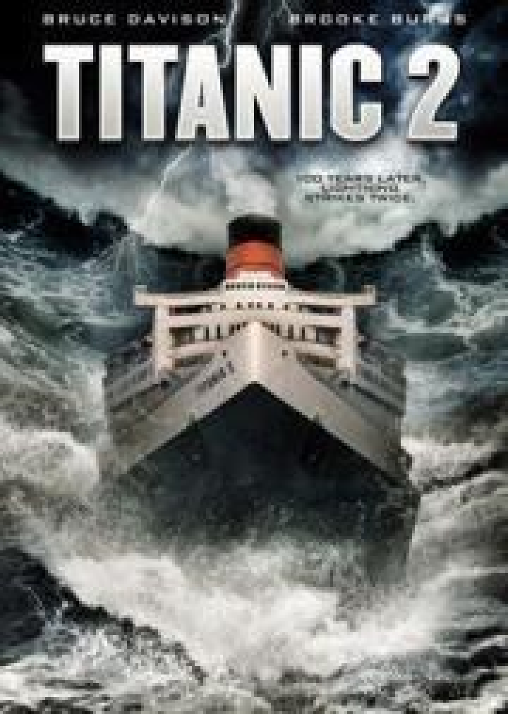 Titanic 2 Die Rückkehr Film 2010 Kritik Trailer News Moviejones