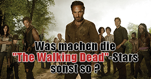 Vor und nach den Zombies: Was machen die "The Walking Dead"-Stars sonst?