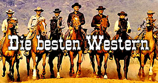 Die besten Western aller Zeiten